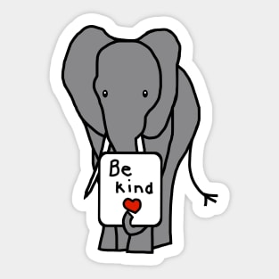 Elephant Kindness says Be Kind Sticker